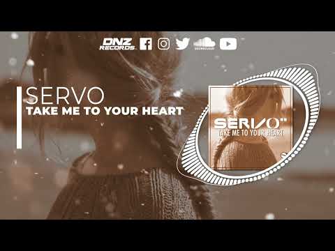 DNZF1254 // SERVO - TAKE ME TO YOUR HEART (Official Video DNZ Records)