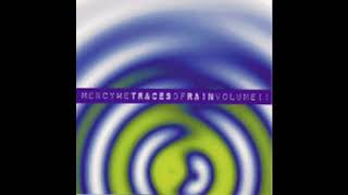Thank You // Traces of Rain Volume II - MercyMe