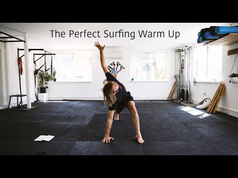 The Perfect Surfing Warm Up