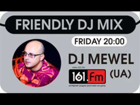 DJ Mewel - Guest Mix for 161.fm (24 08 2012)