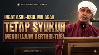 Download lagu SEMAKIN BUAT BAIK, SEMAKIN BERAT UJIAN? INI JAWABANNYA - Habib Ali Zaenal Abidin mp3 Download lagu SEMAKIN BUAT BAIK, SEMAKIN BERAT UJIAN? INI JAWABANNYA - Habib Ali Zaenal Abidin mp3
