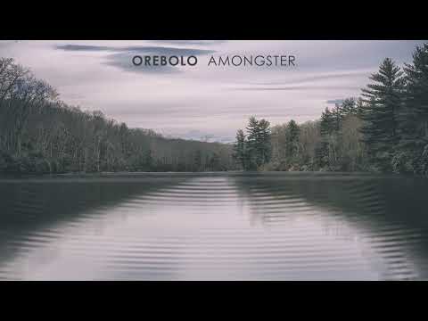 Orebolo - Amongster (Official Visualizer)