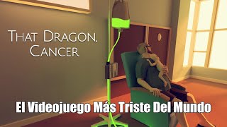 That Dragon Cancer El Videojuego Más Triste Del Mundo || Gameplay En Español