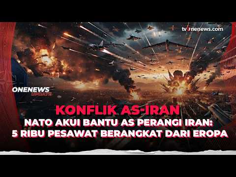 NATO Akui Bantu AS Perangi Iran: 5 Ribu Pesawat Berangkat dari Eropa! | OneNews Update