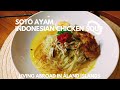 Indonesian Chicken Noodle Soup Soto Ayam Healing Tasty