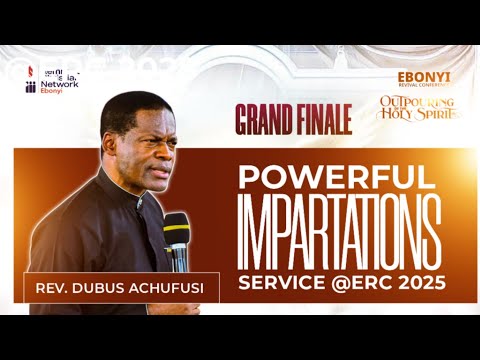 REVEREND DUBUS ACHUFUSI POWERFUL MINISTRATION AT ERC 2025 GRAND FINALE. #prayer #sermon