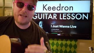 How To Play I Just Wanna Live on Guitar Keedron Bryant // guitar lesson beginner tutorial easy chord