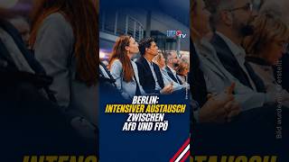 „Ganz nah an den Bürgern!“ – Die FPÖ zu Gast bei der AfD in Berlin!