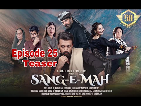 Sang-e-Mah Episode 25 | Teaser | Hum TV | SN Drama Promo