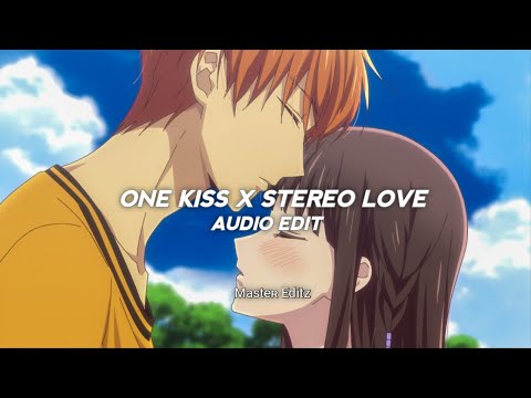 One Kiss X Stereo Love Full Version (Edit Audio + Tik Tok Remix)