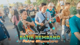 Download lagu Batik Rembang - Herman Feat. Yuli // Putra Megantara Live Nyongkolan Di Jerneng mp3 Download lagu Batik Rembang - Herman Feat. Yuli // Putra Megantara Live Nyongkolan Di Jerneng mp3