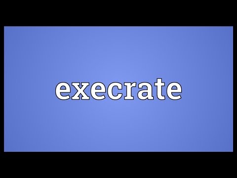 Execrate Meaning
