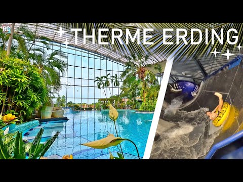 Urlaub in der größten Therme der Welt. | THERME ERDING - Impressionen | Alle Bereiche!