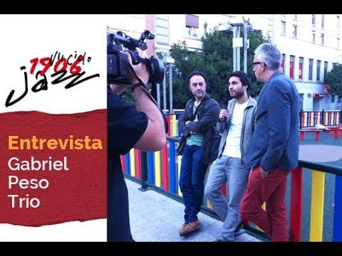 Entrevista a Gabriel Peso Trio - VII Ciclo 1906 de Jazz