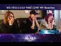 [Galax-E] BTS (방탄소년단) 'FAKE LOVE' MV Reaction