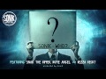Sonik - Who? ft Snak The Ripper, Rome Angel ...