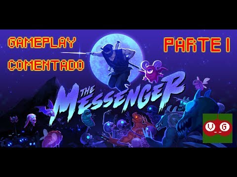 The Messenger - Gameplay comentado. Parte 1