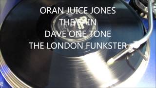 ORAN JUICE JONES -  THE RAIN (12 INCH VERSION)