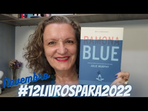 #12livrospara2022 - Novembro  - Ramona Blue