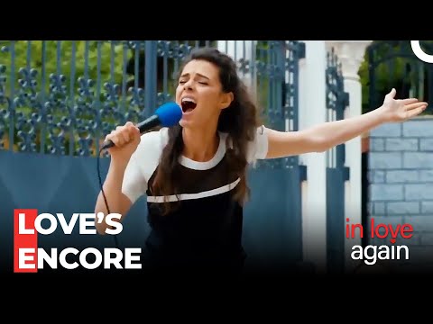 Zeynep Bursts Into Song for Fatih - In Love Again
