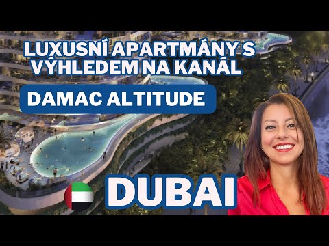 DAMAC ALTITUDE – Luxusní apartmány s výhledem na kanál v srdci Dubaje.