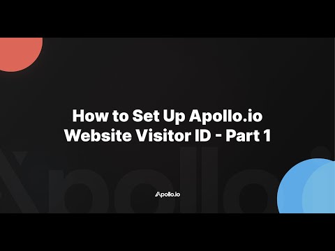 Video: How to Set Up Apollo.io Website Visitor ID - Part 1