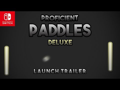 Proficient Paddles Deluxe - Nintendo Switch Launch Trailer thumbnail