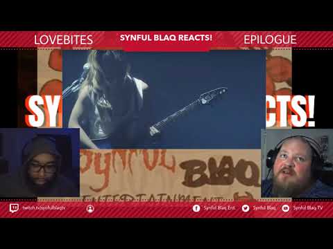A Power Balllad Yes!!!! Synful Blaq Reacts - Lovebites - Epilogue and Bite the Dust Live
