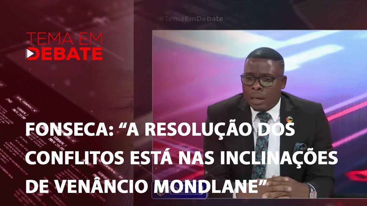 "Victor da Fonseca: a resolução dos conflitos está nas inclinações de Venâncio Mandlane"