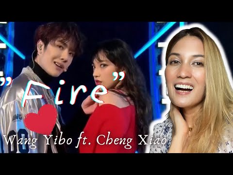 Reaction to Wang Yibo Ft. Cheng Xiao | 王一博Wang Yibox程潇Cheng Xiao跨年合作舞台《Fire》