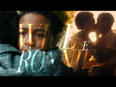 Will & Ronnie || "Não me Esquecerei de Você" | (EDIT) 