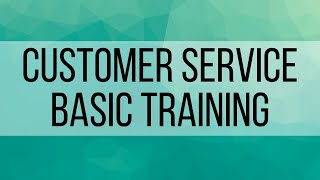 2. Customer Service Basic Training