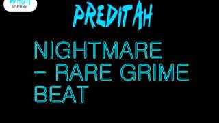 Preditah - Nightmare (Unreleased) Rare