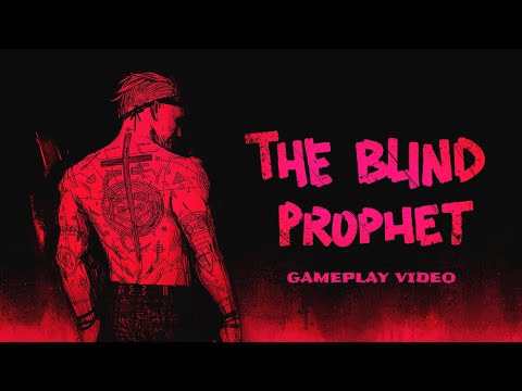 The Blind Prophet - Gameplay NSW