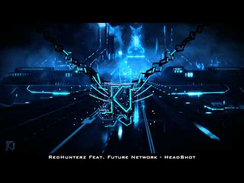 RedHunterz Feat. Future Network - HeadShot!