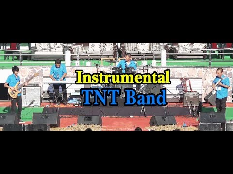 Instrumental : TNT Band