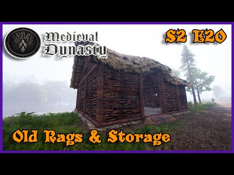 OLD RAGS & STORAGE | Let's Play Challenge (Medieval Dynasty Gameplay) S2 E20