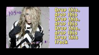 Ke$ha - Fuck Him (He&#39;s a DJ) Lyrics