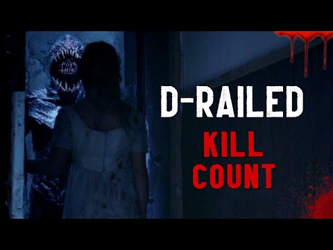 D-Railed (2018) - Kill Count S08 - Death Central