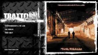 Tommyknocker & MC Lob - The realm (Traxtorm Records - TRAX 9917)