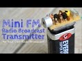Build A Long Range FM Transmitter (Spybug) 