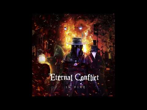 Eternal Conflict - In Fire (EC Studio Version)