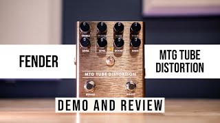 Video thumbnail for Fender MTG Tube Distortion Pedal Demo & Review by The Gear Cage