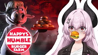 THE BEST BURGER YOU'VE EVER TASTED | Happy's Humble Burger Farm HORROR GAME