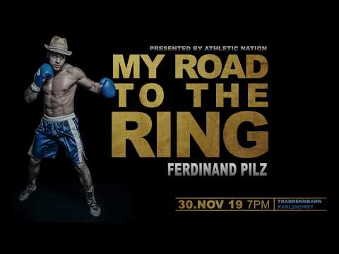 Ferdinand Pilz - My Road to the Ring