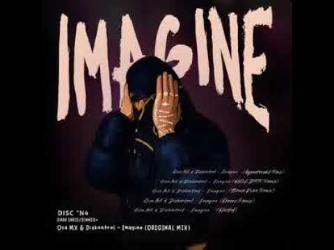 Diskontrol, Oca MX - Imagine / Hyper Trvshit Remix [ZENNZO RECORDS]
