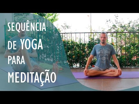 Meditação e autoconhecimento - Preparação para Meditação