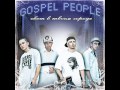 Gospel People -здесь нечему гордиться 