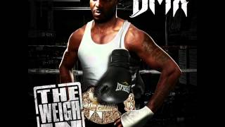 DMX The Weigh In(Intro)