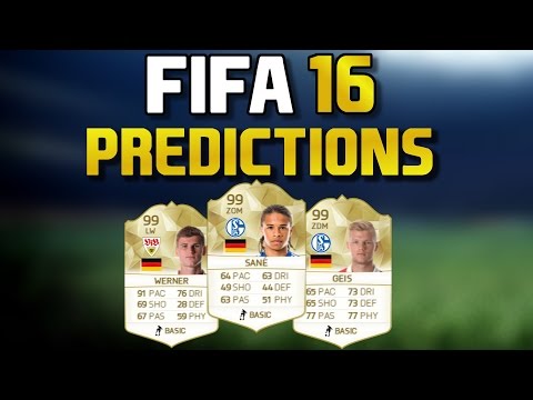 FIFA 16 SPIELER PREDICTIONS FT SANE, GEIS, WERNER